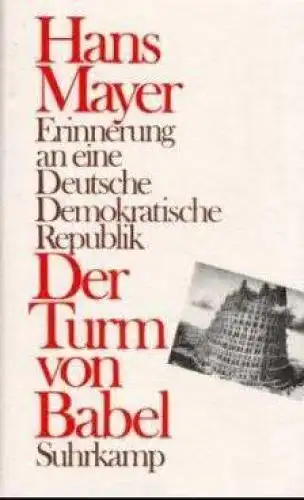 Buch: Der Turm von Babel, Mayer, Hans. 1991, Suhrkamp Verlag, gebraucht, gut