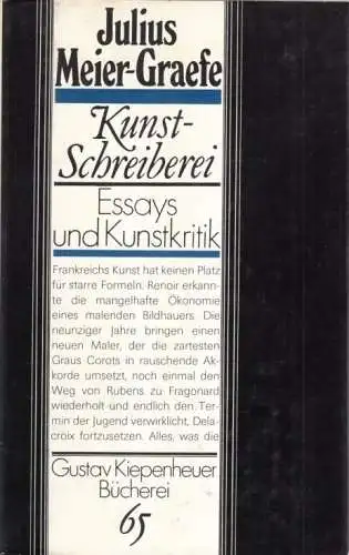 Buch: Kunst-Schreiberei, Meier-Graefe, Julius. Gustav Kiepenheuer Bücherei, 1987