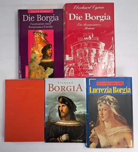 5 Bücher Die Borgia, Lucrezia Borgia, Adel, Papas, Nepotismus, Renaissance