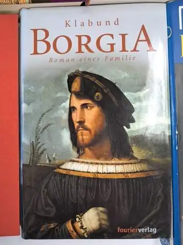 5 Bücher Die Borgia, Lucrezia Borgia, Adel, Papas, Nepotismus, Renaissance