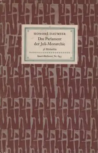 Insel-Bücherei 643, Das Parlament der Juli-Monarchie, Daumier, Honore. 1958