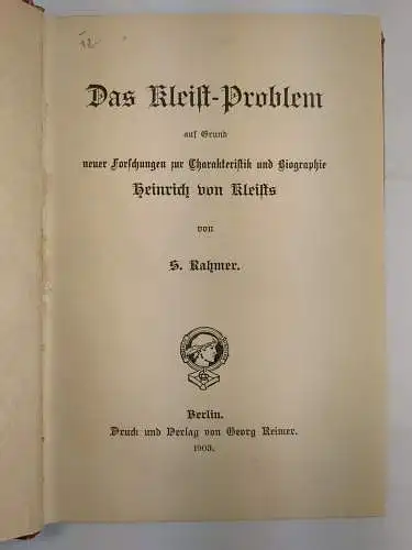 Buch: Das Kleist-Problem, S. Rahmer, 1903, Georg Reimer Verlag, gebraucht, gut