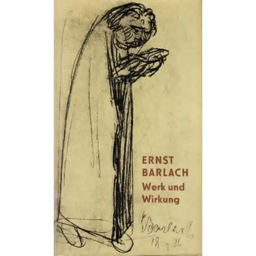 Buch: Ernst Barlach Werk und Wirkung, Jansen, Elmar. 1975, Union Verlag