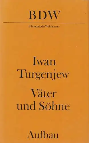 Buch: Väter und Söhne. Turgenjew, Iwan, 1983, Aufbau Verlag, BDW, gebraucht, gut