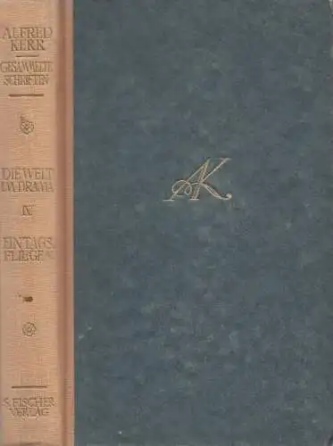 Buch: Die Welt im Drama IV. Eintagsfliegen, Kerr, Alfred. 1917, Fischer Verlag