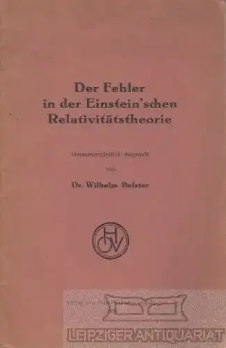 Buch: Der Fehler in der Einstein`schen Relativitätstheorie, Balster, Wilhelm