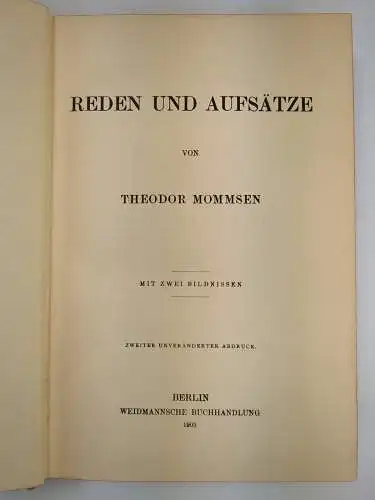Buch: Reden und Aufsätze, Mommsen, Theodor. 1905, Weidmannsche Buchhandlung