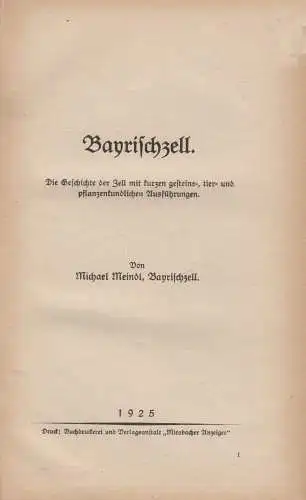 Buch: Bayrischzell, Michael Meindl, 1925, Miesbacher Anzeiger, gebraucht, gut