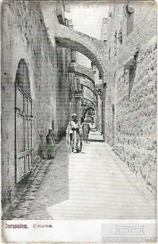 AK Jerusalem. I/ Station. ca. 1911, Postkarte. Serien Nr, ca. 1911