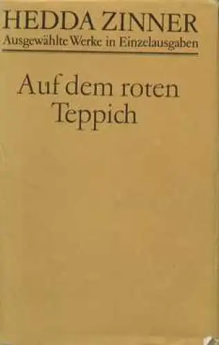 Buch: Auf dem roten Teppich, Zinner, Hedda. Ausgewählte Werke, 1986
