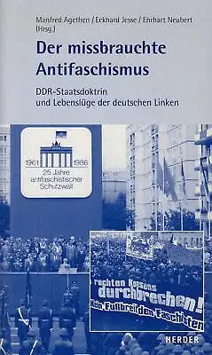 Buch: Der missbrauchte Antifaschismus, Agethen, Jesse, Neubert, 2002, Herder