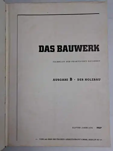 4 Bücher Das Bauwerk - Ausgabe B Der Holzbau 1936-1938 + 1942, gebraucht, gut