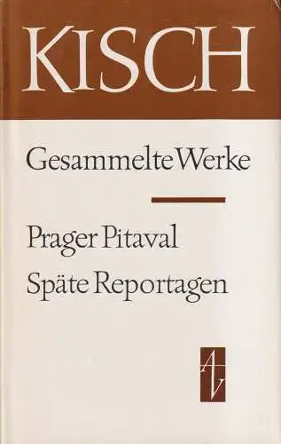 Buch: Prager Pitaval. Späte Reportagen, Kisch, 1980, Aufbau, Gesammete Werke