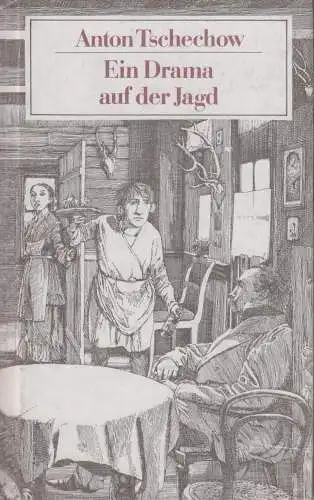 Buch: Ein Drama auf der Jagd, Tschechow, Anton. 1987, Verlag Das neue Berlin