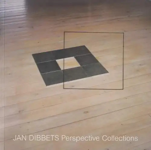 Ausstellungskatalog: Jan Dibbets, Perspective Collections, Alan Christea Gallery