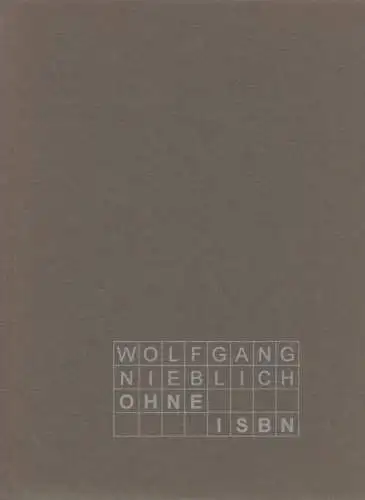 Buch: Ohne ISBN, Nieblich, Wolfgang. 1997, Die Deutsche Bibliothek