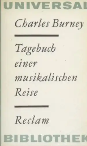 Buch: Tagebuch einer musikalischen Reise, Burney, Charles. RUB, 1975