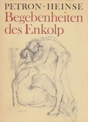 Buch: Begebenheiten des Enkolp, Petron. 1989, Eulenspiegel Verlag