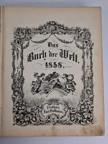 Buch: Das Buch der Welt 1858, Inbegriff des Wissenswürdigsten... Carl Hoffmann