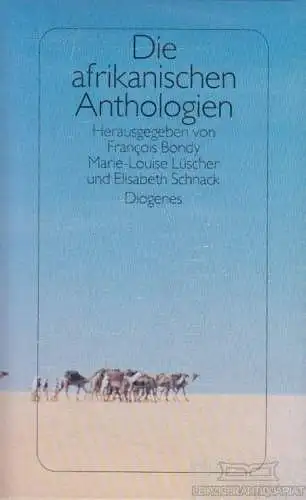 Buch: Die afrikanischen Anthologien, Bondy, Francois / Lüscher, Marie-Lou 258507