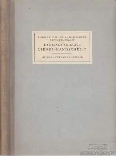 Buch: Die Manessische Lieder-Handschrift, Sillib, R. / Panzer, F. / Haseloff, A