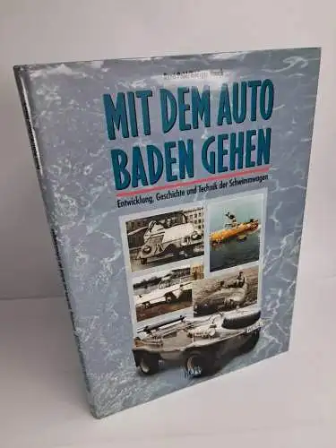 Buch: Mit dem Auto baden gehen, Die Geschichte der Schwimmwagen, 1998, Heel