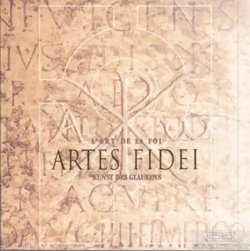 Buch: Artes Fidei, Brunner, Norbert u. a. 1999, Druck: Schmid Imprimeurs