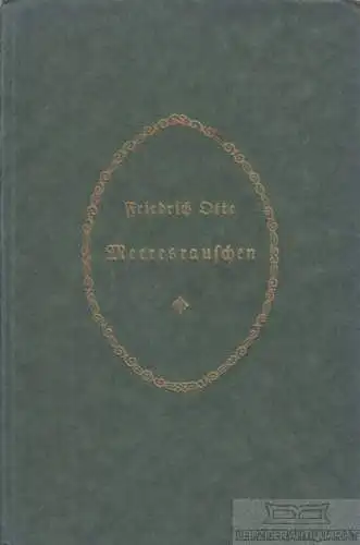 Buch: Meeresrauschen, Otte, Friedrich. 1914, Karl Villaret, Dichtungen