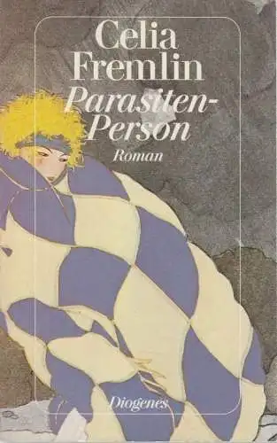 Buch: Parasiten-Person, Fremlin, Celia. 1994, Diogenes Verlag, Roman