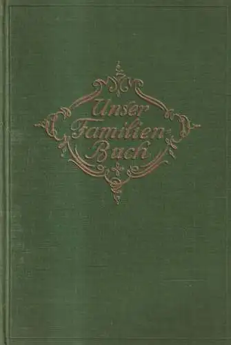 Buch: Unser Familien-Buch für die Ehegatten, Verlag Georg Horstmann, Hamburg