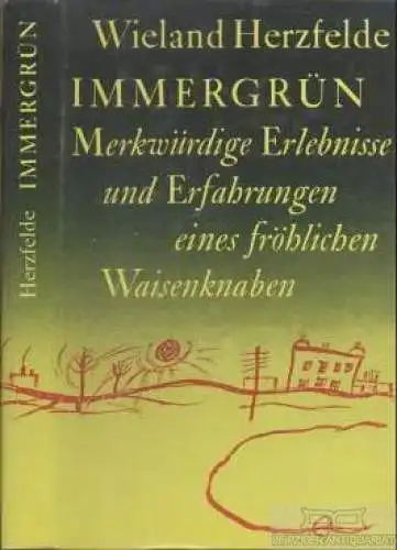 Buch: Immergrün, Herzfelde, Wieland. 1986, Aufbau Verlag, gebraucht, gut
