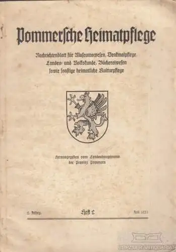 Buch: Pommersche Heimatpflege. 2. Jahrgang, Heft 2, Juli 1931. 1931