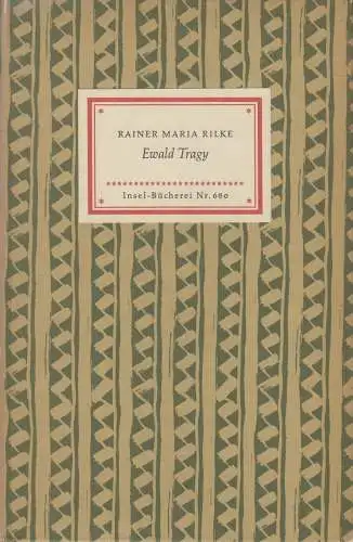 Insel-Bücherei 680, Ewald Tragy, Rilke, Rainer Maria, Insel-Verlag, 1959