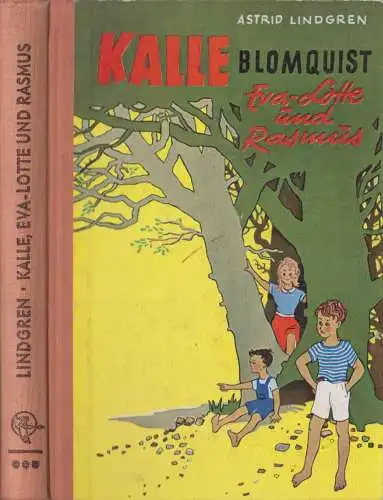 Buch: Kalle Blomquist, Eva-Lotte und Rasmus. Astrid Lindgren, Friedrich Oetinger