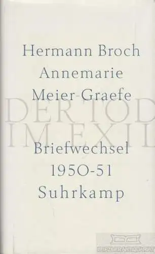Buch: Der Tod im Exil, Broch, Hermann / Meier-Graefe, Annemarie. 2001
