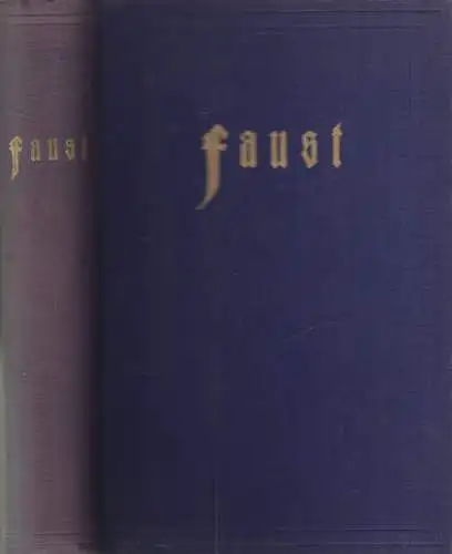 Buch: Goethe - Faust, Zwei Teile in einem Bande, 1923, Hugo Schmidt Verlag