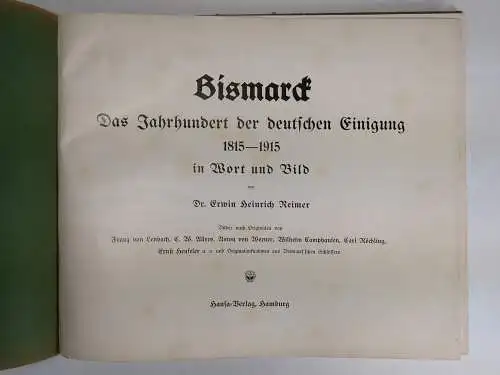 Buch: Bismarck - Das Jahrhundert der deutschen Einigung, Reimer, Hansa-Verlag