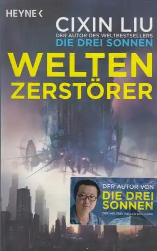 Buch: Weltenzerstörer, Novelle, Cixin Liu, 2018, Heyne, gebraucht, sehr gut