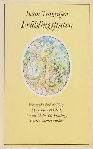Buch: Frühlingsfluten,  Novelle. Turgenjew, Iwan, 1984, Verlag der Nation