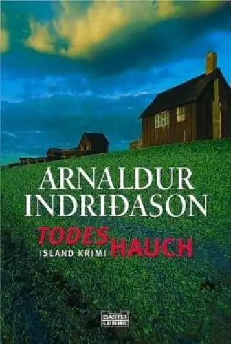 Buch: Todeshauch, Indridason, Arnaldur. Bastei Lübbe Taschenbuch, 2004