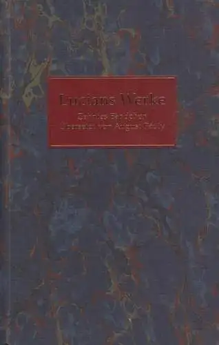 Buch: Lucians Werke, Lucian, 1997, J. B. Metzlersche Verlagsbuchhandlung