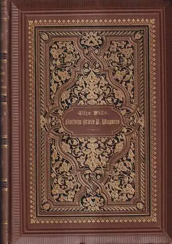 Buch: Fünfzehn Briefe Richard Wagner, Eliza Wille, 1894, Gebrüder Paetel