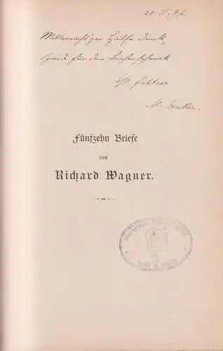 Buch: Fünfzehn Briefe Richard Wagner, Eliza Wille, 1894, Gebrüder Paetel