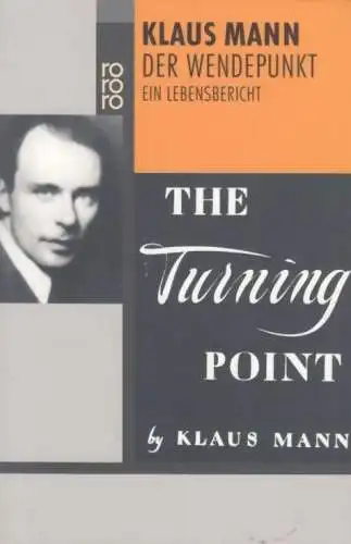 Buch: Der Wendepunkt, Mann, Klaus. Rororo, 2005, Rowohlt Taschenbuch Verlag