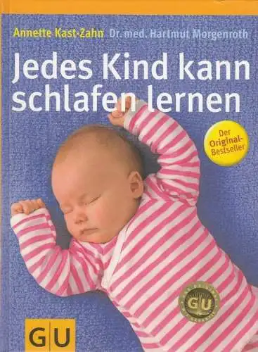 Buch: Jedes Kind kann schlafen lernen, Kast-Zahn, Annette; Morgenroth, Hartmut