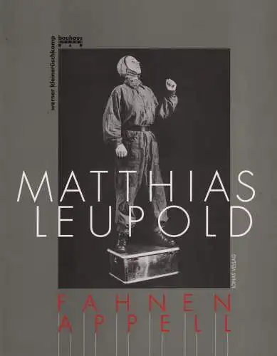 Buch: Matthias Leupold: Fahnenappell, Kleinerüschkamp, 1992, Jonas Verlag