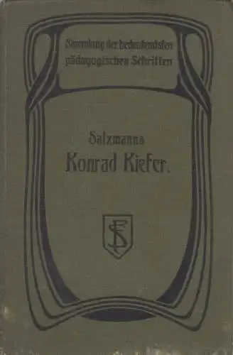 Buch: Salzmanns Konrad Kiefer, Wimmers, 1912, Ferdinand Schöningh, Erziehung
