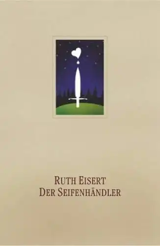 Buch: Der Seifenhändler, Eisert, Ruth, 2003, Edition Araki, gebraucht, sehr gut