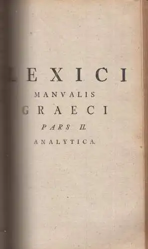 Buch: Graecvm Lexicon Manvale. Hederico, Beniamine, 1788, Frid. Gleditsch