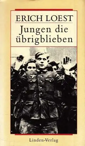 Buch: Jungen die übrigblieben, Loest, Erich, 1991, Linden Verlag, signiert